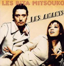 Les Rita Mitsouko : Les Amants